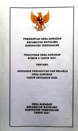 Peraturan Desa Sawahan Nomor 6 Tahun 2021 Tentang Anggaran Pendapatan Dan Belanja Desa Tahun 2022